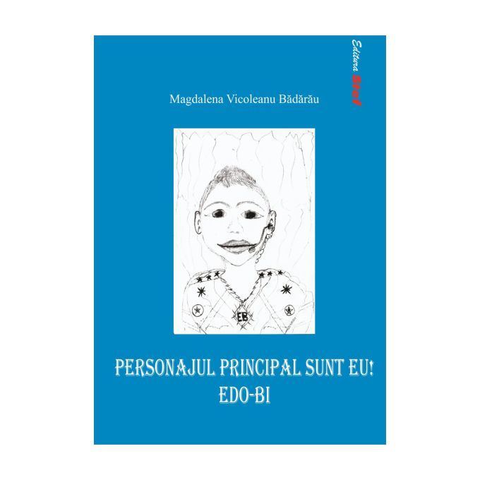 Personajul Principal Sunt Eu! EDO-BI